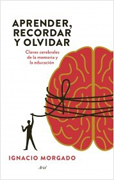 Psicología del aprendizaje: claves cerebrales de la memoria y la educación