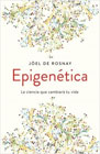 Epigenética: la ciencia que cambiará tu vida