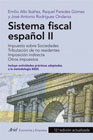 Sistema fiscal español II 2 Impuesto sobre sociedades, tributación de no residentes, imposición indirecta, otros impuestos