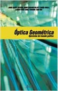 Óptica Geométrica: Ejercicios de trazado gráfico de rayos