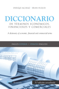 Diccionario de términos económicos, financieros y comerciales: inglés-español = A dictionary of economic, financial and commercial terms : spanish-english