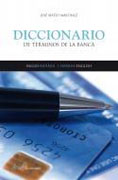 Diccionario de términos de la banca: inglés-español, spanish-english
