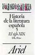 Historia de la literatura española t. 5 El siglo XIX