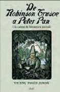 De Robinson Crusoe a Peter Pan: un canon de literatura juvenil