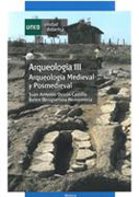 Arqueología III: arqueología medieval y posmedieval