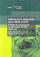 Avances en la adaptación de la UNED al EEES: II redes de investigación en innovación docente 2007/2008