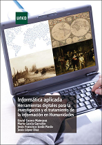 Informática aplicada: Herramientas digitales para la investigación y el tratamiento de la información en humanidades