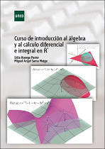 Curso de introducción al álgebra y cálculo diferencial integral en Rn