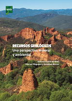 Recursos Geológicos: Una perspectiva mineral y ambiental