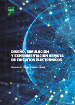 Diseño, simulación y experimentación remota de circuitos electrónicos