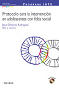 Programa IAFS: protocolo para la intervención en adolescentes con fobia social