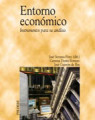 Entorno económico: instrumentos para su análisis