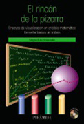 El rincón de la pizarra: ensayos de visualización en análisis matemático. Elementos básicos del análisis