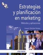 Estrategias y planificación en marketing: métodos y aplicaciones