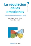 La regulación de las emociones: Una vía a la adaptación personal y social
