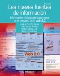 Las nuevas fuentes de información: información y búsqueda documental en el contexto de la web 2.0