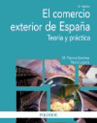 El comercio exterior de España: teoría y práctica