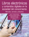 Libros electrónicos y contenidos digitales en la socidad del conocimiento