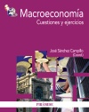 Macroeconomía: Cuestiones y ejercicios