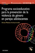 Programa Gener@-T: programa socioeducativo para la prevención de la violencia de género en parejas adolescentes