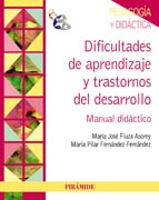 Dificultades de aprendizaje y trastornos del desarrollo: manual didáctico
