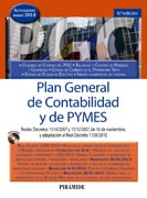 Plan General de Contabilidad y de PYMES: reales decretos 1514/2007 y 1515/2007, de 16 de noviembre, y adaptación al real decreto 1159/2010