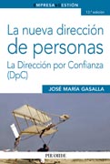 La nueva dirección de personas: La Dirección por Confianza (DpC)