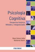 Psicología Cognitiva: Perspectiva histórica. Métodos y metapostulados