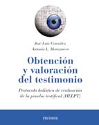 Obtención y valoración del testimonio: Protocolo holístico de evaluación de la prueba testifical (HELPT)