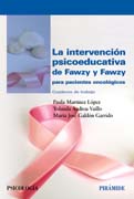 La intervención psicoeducativa de Fawzy y Fawzy para pacientes oncológicos: Cuaderno de trabajo