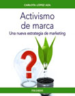 Activismo de marca: Una nueva estrategia de marketing