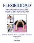 Flexibilidad: Nuevas metodologías para el entrenamiento