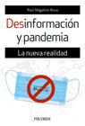 Desinformación y pandemia: La nueva realidad
