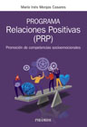 Programa Relaciones Positivas (PRP): Promoción de competencias socioemocionales