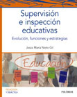 Supervisión e inspección educativas: Evolución, funciones y estrategias