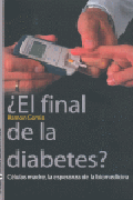 El final de la diabetes?: células madre, la esperanza de la biomedicina