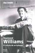 Raymond Williams: el retrato de un luchador