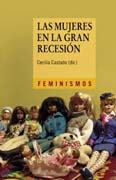 Las mujeres en la Gran Recesión: políticas de austeridad, reformas estructurales y retroceso en la igualdad de género