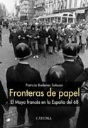 Fronteras de papel: el Mayo francés en la España del 68