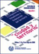 Ciudad y territorio: I congreso de urbanismo y ordenación del territorio, celebrado en Bilbao, los días 7, 8 y 9 de mayo de 2008