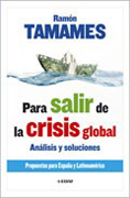 Para salir de la crisis global: análisis y soluciones