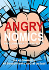 Angrynomics: la economía y el descontento social actual