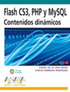 Flash CS3, PHP y MySQL: contenidos dinámicos