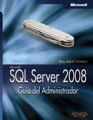 SQL Server 2008: guía del administrador