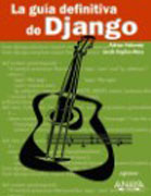 La guía definitiva de Django