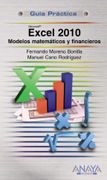 Excel 2010: modelos económicos y financieros