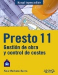 Presto 11: gestión de obra y control de costes