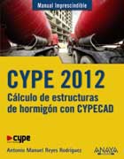CYPE 2012: cálculo de estructuras de hormigón con cypecad