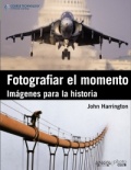 Fotografiar el momento: imágenes para la historia