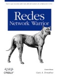 Redes. Network Warrior